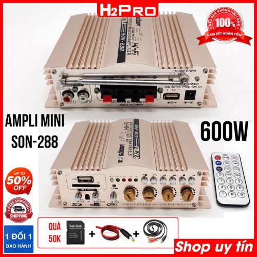 Ampli mini 12V SON 288 600W H2PRO 3 in 1 USB-Thẻ nhớ-FM, amly mini đồng giá rẻ ( tặng đọc thẻ, dây av, dây acquy trị giá 50k)