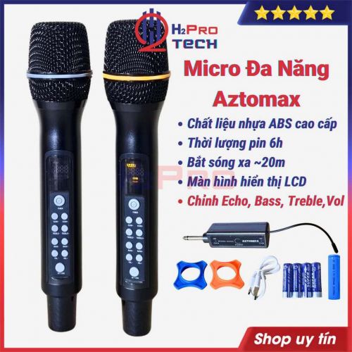 Micro Karaoke Không Dây Đa Năng Aztomax, Micro Không Dây Chỉnh Bass - Treble - Echo Trên Mic, Hát Cực Nhẹ - H2pro Tech