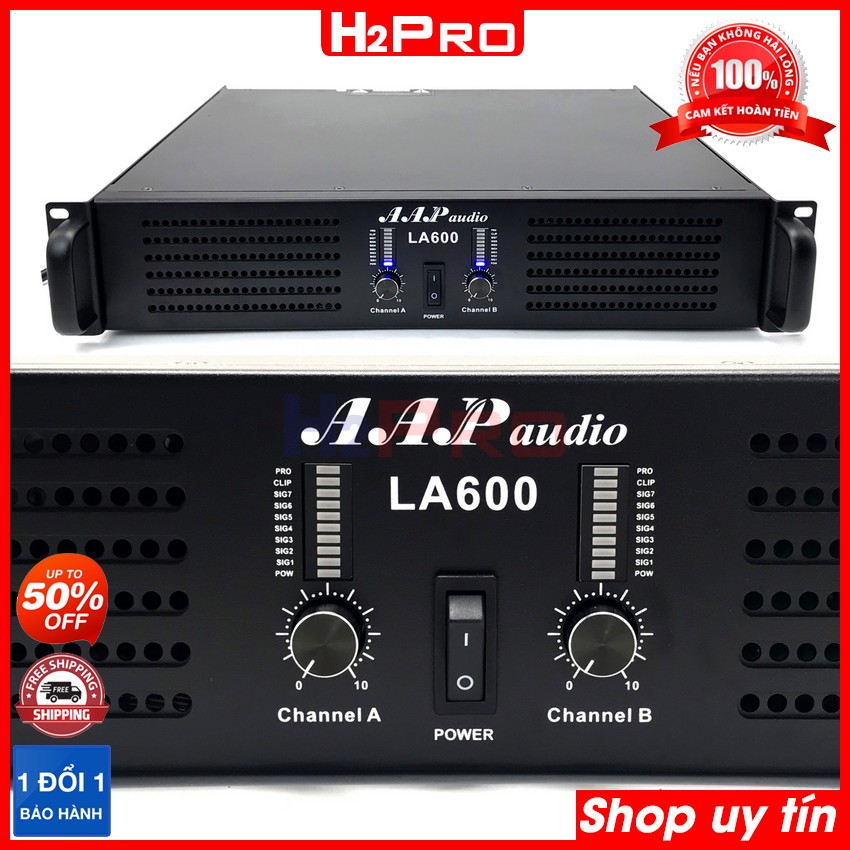 Cục đẩy công suất 2 kênh AAP LA600 H2Pro, 1200w-20 sò lớn TOSHIBA-nguồn xuyến, cục đẩy công suất karaoke cao cấp cho âm thanh hay-khoẻ-rõ ( tặng 10m dây loa 160K )
