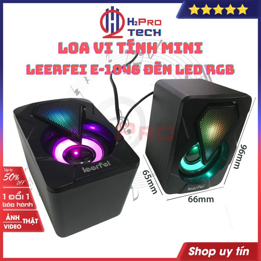 Loa vi tính mini, loa máy tính 2.0 LeerFei E-1046 cao cấp giá rẻ-đèn led RGB đổi màu, bass siêu trầm cực hay-Shop H2pro