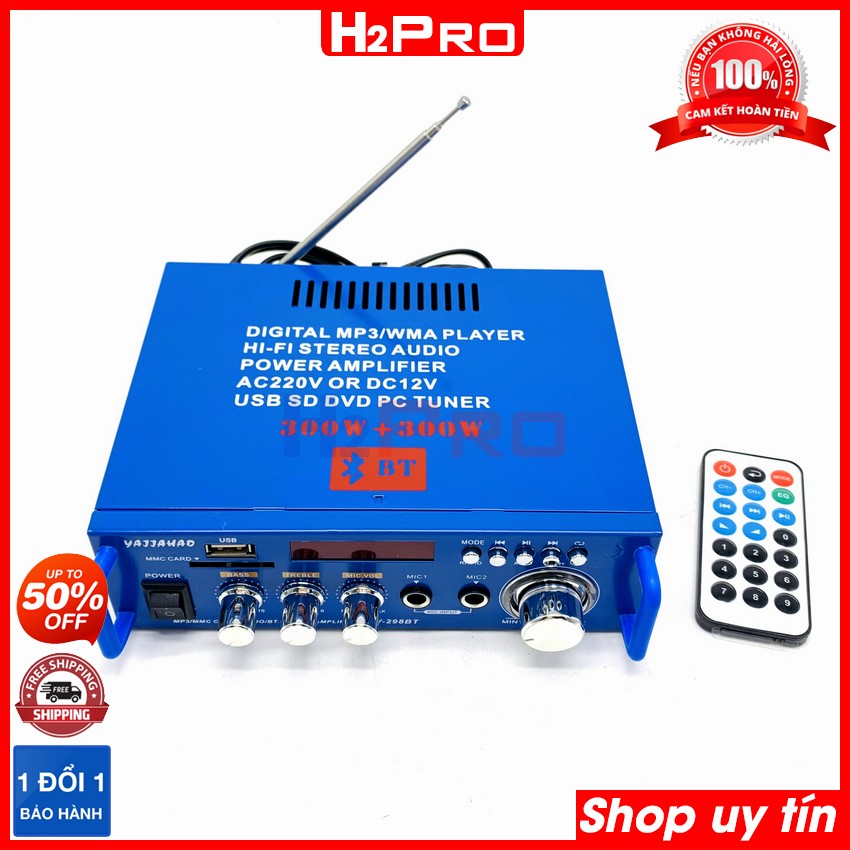 Thông số kỹ thuật của Amply mini 12V-220V Bluetooth H2PRO AV298BT 600W Radio-USB-Thẻ nhớ-Karaoke, ampli mini công suất lớn giá rẻ tải 1 cặp bass 20 (tặng đọc thẻ nhớ, jack acquy, dây av giá 50K)