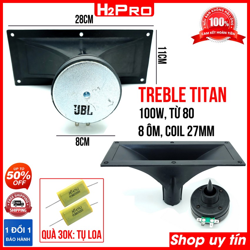 Đánh giá về Đôi loa treble kèn TITAN JBL H2Pro 100W-từ 80, phễu 11X28, loa treble titan 8 ôm, Côn 27 mm ( tặng cặp tụ 30K )