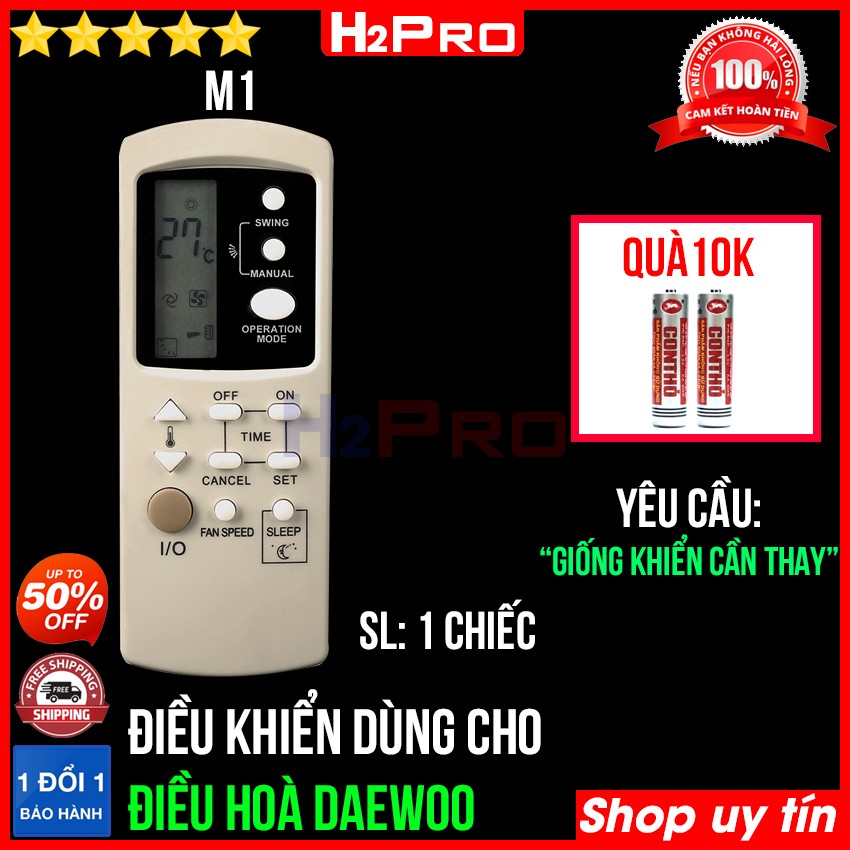 Đánh giá về Các mẫu điều khiển dùng cho điều hòa DAEWOO H2Pro cao cấp (1 chiếc), remote điều khiển cho máy lạnh điều hòa DAEWOO (tặng đôi pin 10K)