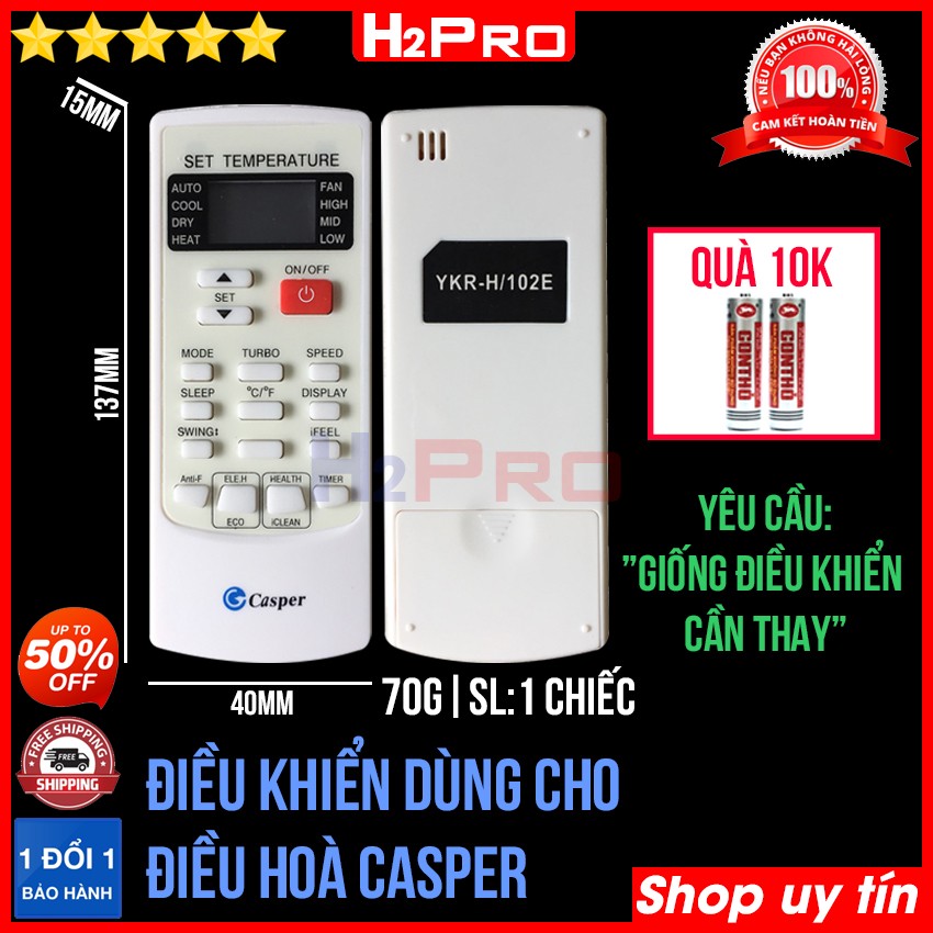 Đánh giá về Điều khiển dùng cho điều hòa Casper H2Pro cao cấp (1 chiếc), remote điều khiển cho máy lạnh điều hòa Casper (tặng đôi pin 10K)