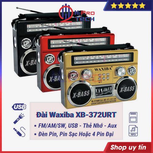 Máy Nghe Nhạc Kiêm Đài Radio FM Waxiba XB-372 URT AM-SW, 2 Loa X-Bass, Thẻ Nhớ và USB, Đèn Pin Led, Pin Sạc-H2pro Tech