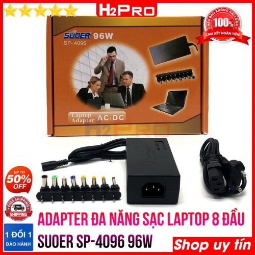 Adapter đa năng sạc laptop SUOER SP-4096 96W H2Pro cao cấp 8 đầu cắm (12V-24V), sạc laptop đa năng 8 đầu SUOER chính hãng