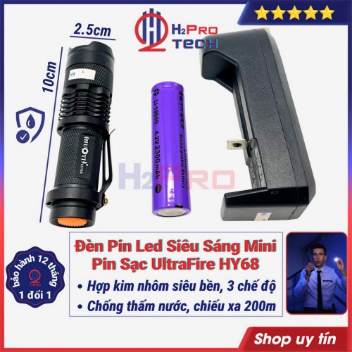 Đèn Pin Mini Cầm Tay UltraFire HY68 Led Trắng Siêu Sáng Có Sạc, Chống Nước, Ống Zoom, 3 Chế Độ, Tặng Củ Và Pin Sạc-H2Pro Tech
