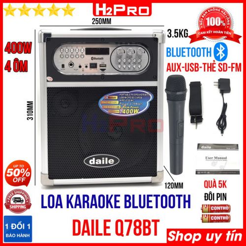 Loa Karaoke Bluetooth DAILE Q78BT H2Pro 400W chính hãng, loa bluetooth hát karaoke cao cấp ( tặng kèm 1 micro và 1 đôi pin 5k )