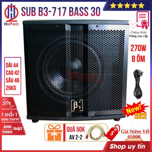 Loa sub điện bass 30 B3 BS717 H2Pro 270W-8 ôm-đánh căng-ấm tiếng, loa siêu trầm B3 cao cấp giá rẻ (Quà 50k dây AV đôi)