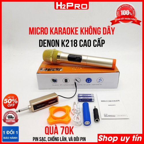 Micro Karaoke không dây Denon k218 H2Pro, micro không dây giá rẻ dùng cho loa kéo, amply (tặng bộ quà 70k)