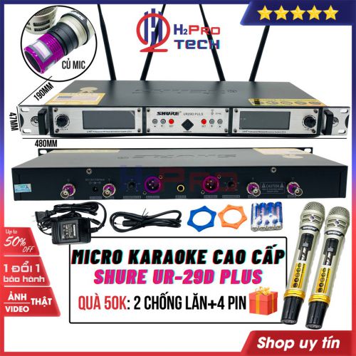 Micro Không Dây, Micro Karaoke Shure UR-29D Plus Cao Cấp, 4 Râu Anten, Mic Hút, Tiếng Sáng, Chống Hú - H2Pro Tech