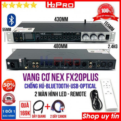Vang cơ karaoke chống hú NEX FX20 Plus H2Pro Bluetooth-Optical-USB, vang cơ nex cao cấp có màn hình led-điều khiển (tặng cặp dây canon và dây quang trị giá 169K)