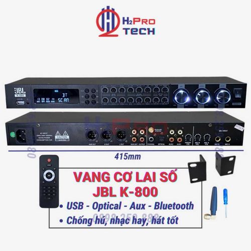 Vang Cơ Lai Số JBL K800 Chống Hú Bluetooth - Optical, Vang Karaoke JBL Âm Thanh Số - H2pro Tech